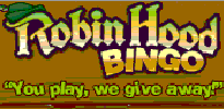 Robin Hood Bingo ★ Get £25 FREE & Win &pound;25000 Jackpots &#9733; Free Bingo No Deposit Required &#9733; Play Bingo Games, Casino Slots & Scratchcards