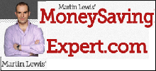 Martin Lewis's free site saves you money. Beat the system on credit cards, shopping, special offers, mortgages,
council tax, interest rate payments, freebies, loans, loopholes, best buys. Compare, read, discuss and be a Money Expert.