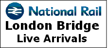 Live !! Arrivals timetable- London Bridge Station