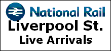 Live !! Arrivals timetable- London Liverpool St. Station