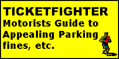 The Motorists' free guide to appealing parking tickets,
bus lane, yellow box junction and moving traffic tickets
and clamping and towing in the UK.