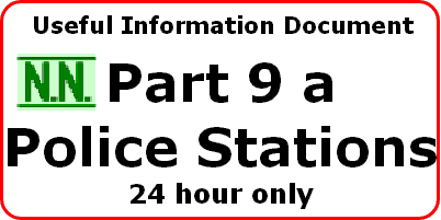 Nash's Numbers UID. 24 hour Police Stations. Updated November 2013